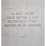 La Liga Árabe cree mover a los argentinos como peones de su ajedrez