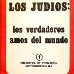 Los Judíos: los verdaderos amos del mundo N° 1 (parte 1)