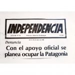 Independencia. Año III N° 54 Denuncia: Con el apoyo oficial se planea ocupar la Patagonia.