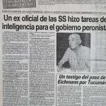 Clarín. Un ex oficial de las SS hizo tareas de inteligencia para el gobierno peronista